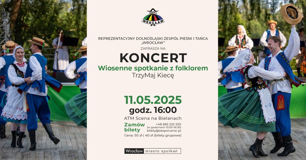 Grafika promująca koncert podczas Wiosennego spotkania z folklorem pt. "TrzyMaj Kiecę!" w dniu 11 maja 2025 roku