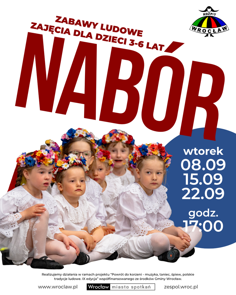 Grafika naborowa na zabawy ludowe dla dzieci 3-6 lat w sezonie 2026/2027.
Termin naborów: wtorki 8.09, 15.09, 22.09, godzina 17:00.